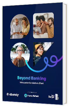 Livre blanc - "Beyond Banking : réinventer la relation client" - obendy®