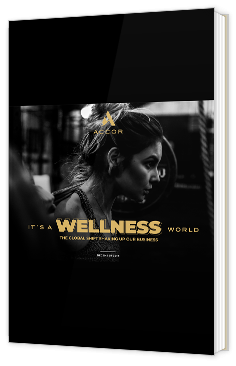 It’s a Wellness World: The Global Shift Shaking up Our Business