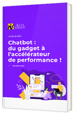 Chatbot : du gadget à l'accélérateur de performance !