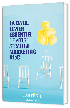 Votre stratégie marketing BtoC data-driven