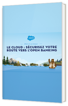 Le cloud : sécurisez votre route vers l’open banking