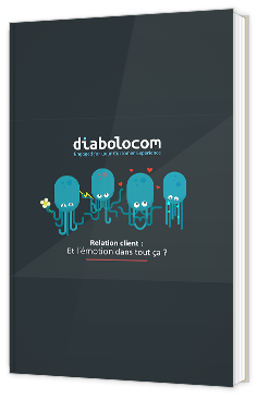 Relation client : Et l’émotion dans tout ça ?