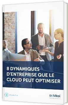 8 dynamiques d'entreprise que le Cloud peut optimiser
