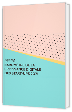 Baromètre de la croissance digitale des start-ups 2021