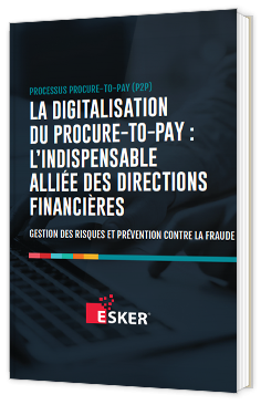 La digitalisation du procure-to-pay : l'indispensable alliée des directions financières