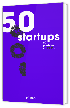 50 startups où postuler en 2021