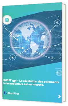 SWIFT gpi : le nouveau standard des paiements transfrontaliers