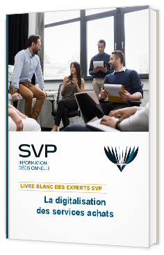 Livre blanc - "La digitalisation des services achats" - SVP