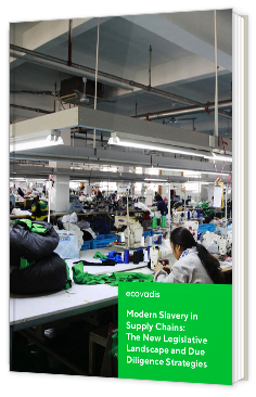 Livre blanc - Modern Slavery in Supply Chains: The New Legislative Landscape and Due Diligence Strategies - Ecovadis 