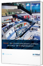 Retail : les communications unifiées au cœur de la digitalisation