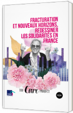 Fracturation et nouveaux horizons, redessiner les solidarités en France