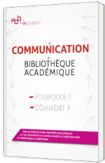 La communication en bibliothèque académique