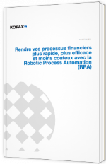 Rendre vos processus financiers plus rapide, plus efficace et moins couteux avec la Robotic Process Automation (RPA)