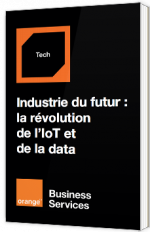 Industrie du futur : la révolution de l’IoT et de la data