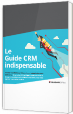Le Guide CRM indispensable