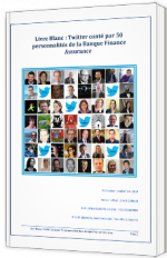 Twitter conté par 50 personnalités de la Banque Finance Assurance