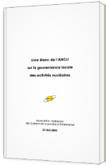 Livre blanc de l'ANCLI sur la gouvernance locale des activités nucléaires