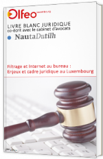Filtrage et Internet au bureau : Enjeux et cadre juridique au Luxembourg
