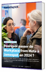 Livre blanc - "Pourquoi passer de Workplace from Meta à Jamespot en 2024 ?" - Jamespot