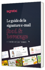 Livre blanc - "Le guide de la signature e-mail : food & beverage" - Signitic