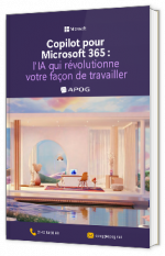 Livre blanc - "Copilot pour Microsoft 365 : l'IA qui révolutionne votre façon de travailler" - Apog