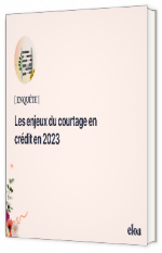 Livre blanc - "Les enjeux du courtage en crédit en 2023" - eloa