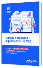 Livre blanc - "Marque employeur : le guide pour les CEO" - Jobology 