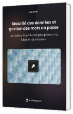 Livre blanc - "Sécurité des données et gestion des mots de passe  : Les meilleures pratiques pour prévenir les fuites et les attaques" - Mailinblack