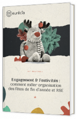 Livre blanc - "Engagement & Festivités : comment mêler organisation des fêtes de fin d’année et RSE" - Eurécia