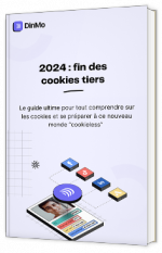 Livre blanc - 2024 : fin des  cookies tiers - DinMo