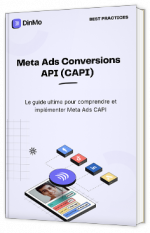 Livre blanc -    Meta Ads Conversions API (CAPI) - DinMo