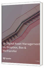 Livre blanc - Le Digital Asset Management vs. Dropbox, Box & WeTransfer - bynder