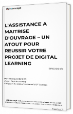Livre blanc - L'assistance a maitrise d'ouvrage - Un atout pour réussir votre projet de Digital Learning  - dgtconcept