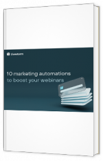 Livre blanc - 10 marketing automations to boost your webinars - Livestorm