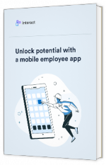 Livre blanc - Unlock potential with a mobile employee app  - Interact