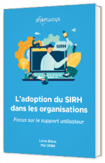 Livre blanc - L'adoption du SIRH dans les organisations - Shortways