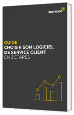 Livre blanc - "Choisir son logiciel de service client en 3 étapes" - Easiware 