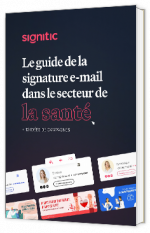 Livre blanc - "Le guide de la signature e-mail dans le secteur de la santé" - Signitic 