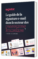 Livre blanc - "Le guide de la signature e-mail dans le secteur des ressources  humaines" - Signitic 