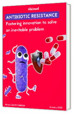 Livre blanc - "Antibiotic resistance : Fostering innovation to solve an inevitable problem" - Alcimed