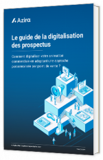 Livre blanc - "Comment digitaliser votre animation commerciale en adoptant une approche personnalisée par point de vente ?" - Azira