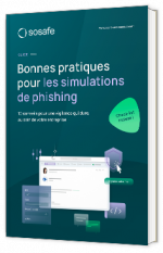 Livre blanc - "Les bonnes pratiques pour les simulations de phishing" - Sosafe