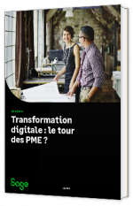 Livre blanc - "Transformation digitale : le tour des PME ?" - Sage