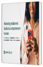 Livre blanc - "Marketing relationnel : Guide du comportement humain" - Selligent by marygold 