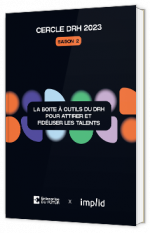 Livre blanc - "La boîte à outils du DRH pour attirer et fidéliser les talents" - Implid 