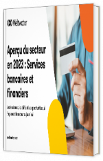 Livre blanc - "Aperçu du secteur en 2023 : Services bancaires et financiers " - Meltwater