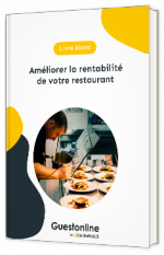 Livre blanc - "Améliorer la rentabilité de votre restaurant" - Guestonline