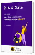 Livre blanc - "L’art du prompt avec le chatbot d'OpenAI, ChatGPT" - Klee Group