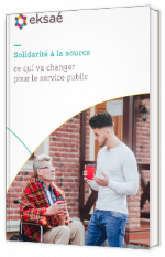 Livre blanc - "Solidarité à la source ce qui va changer pour le service public" - Eksaé 