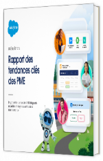 livre blanc - "Rapport des tendances clés des PME"  - Salesforce